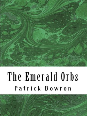 cover image of The Emerald Orbs